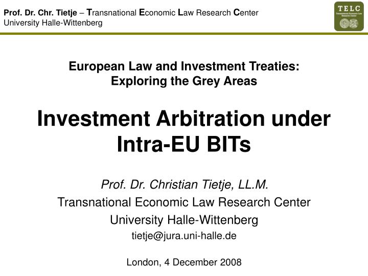 european law and investment treaties exploring the grey areas