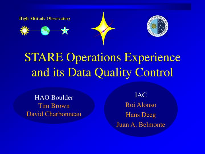 stare operations experience and its data quality control
