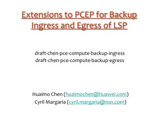 Extensions to PCEP for Backup Ingress and Egress of LSP