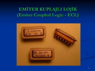 em ter kuplajli loj k emiter coupled logic ecl