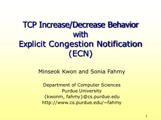 TCP Increase/Decrease Behavior with Exp licit Congestion Notification (ECN)