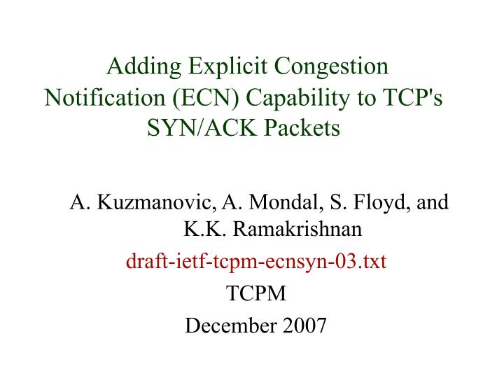 adding explicit congestion notification ecn capability to tcp s syn ack packets