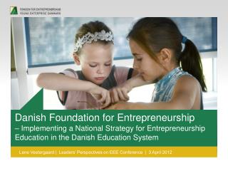 Danish Foundation for Entrepreneurship