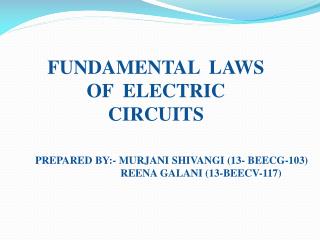 FUNDAMENTAL LAWS OF ELECTRIC CIRCUITS