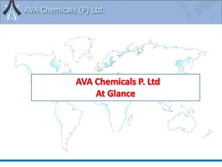 AVA Chemicals P. Ltd At Glance