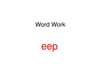 word work