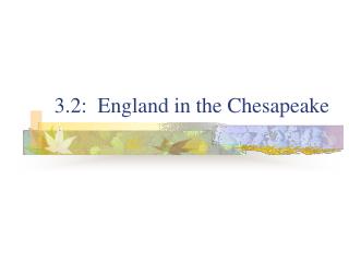 3.2: England in the Chesapeake