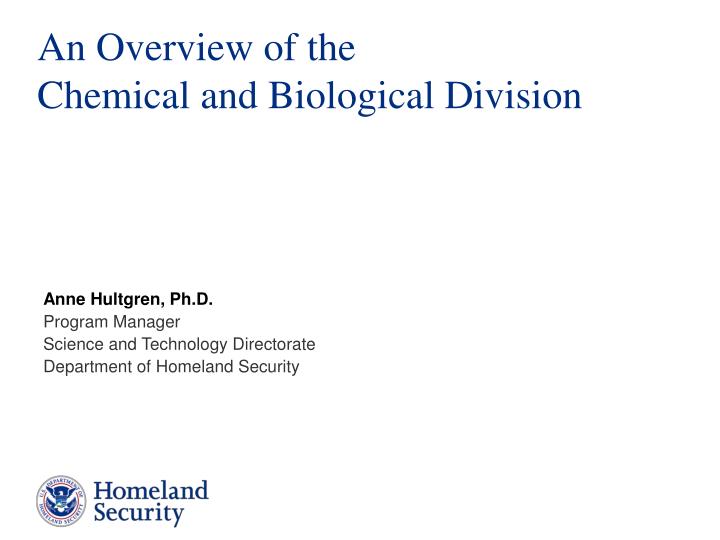 an overview of the chemical and biological division