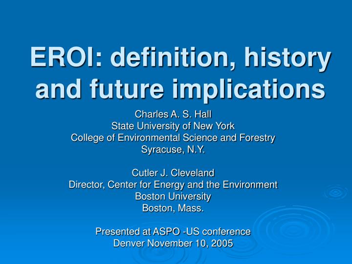 eroi definition history and future implications