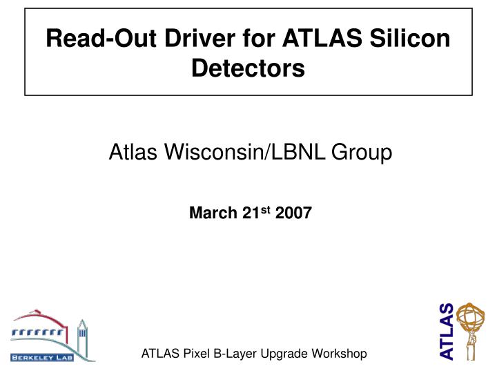 atlas wisconsin lbnl group march 21 st 2007