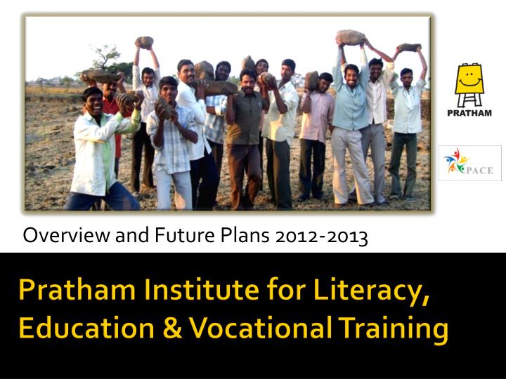 pratham institute for literacy education vocational training