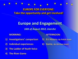 EUROPE FOR EVERYONE: Take the opportunity and get involved !