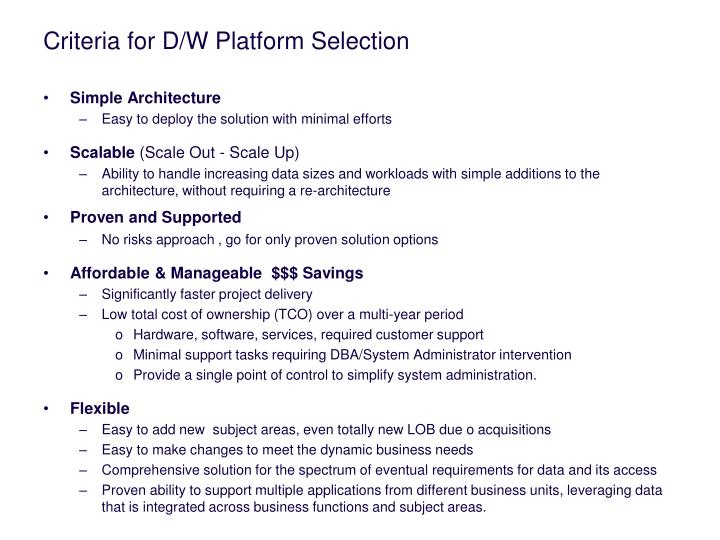 criteria for d w platform selection