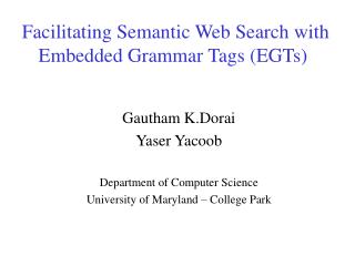 Facilitating Semantic Web Search with Embedded Grammar Tags (EGTs)