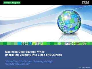 Maximize Cost Savings While Improving Visibility Into Lines of Business