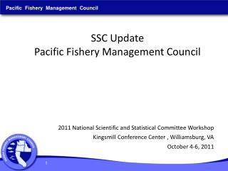 SSC Update Pacific Fishery Management Council