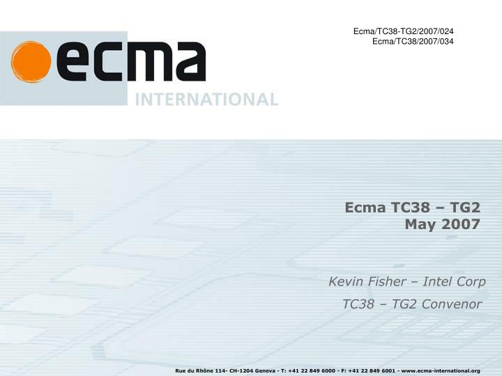 ecma tc38 tg2 may 2007