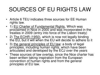 SOURCES OF EU RIGHTS LAW