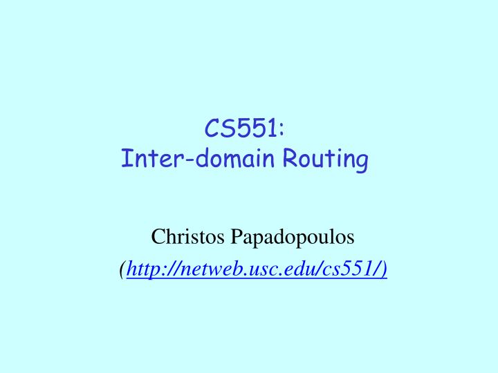 cs551 inter domain routing
