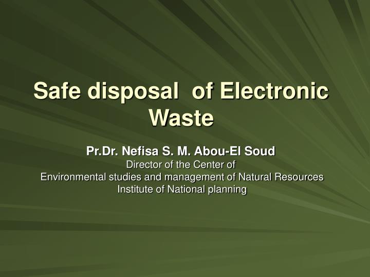 safe disposal of electronic waste