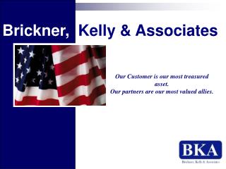Brickner, Kelly &amp; Associates