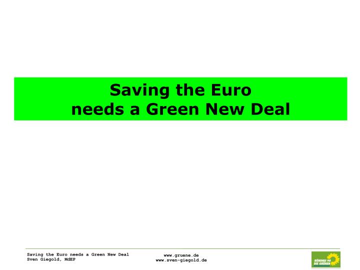 saving the euro needs a green new deal