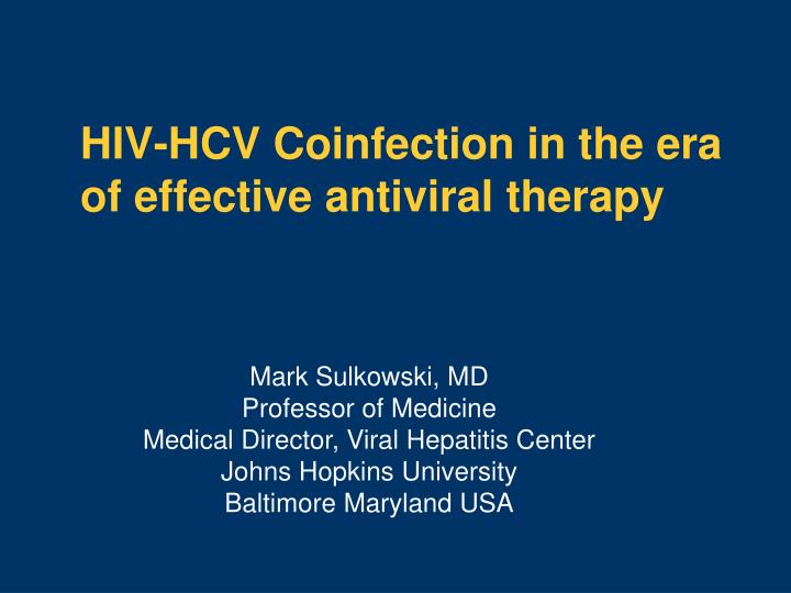 hiv hcv coinfection in the era of effective antiviral therapy