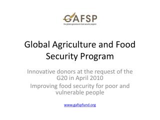Global Agriculture and Food Security Program