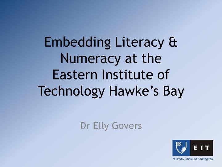 embedding literacy numeracy at the eastern institute of technology hawke s bay