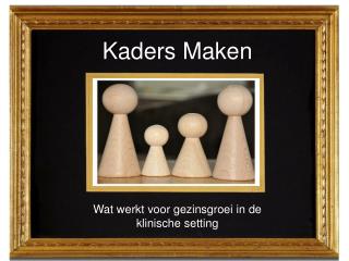 kaders maken