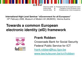 Towards a common European electronic identity (eID) framework