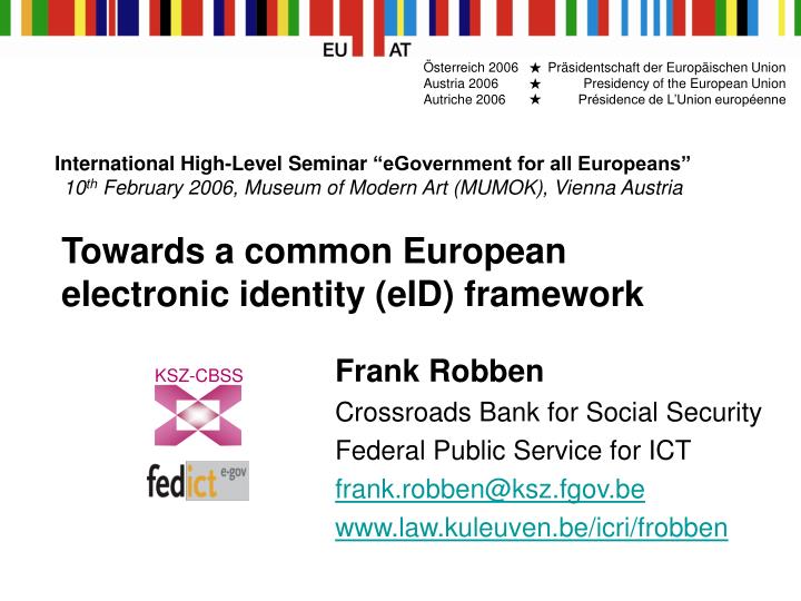 towards a common european electronic identity eid framework