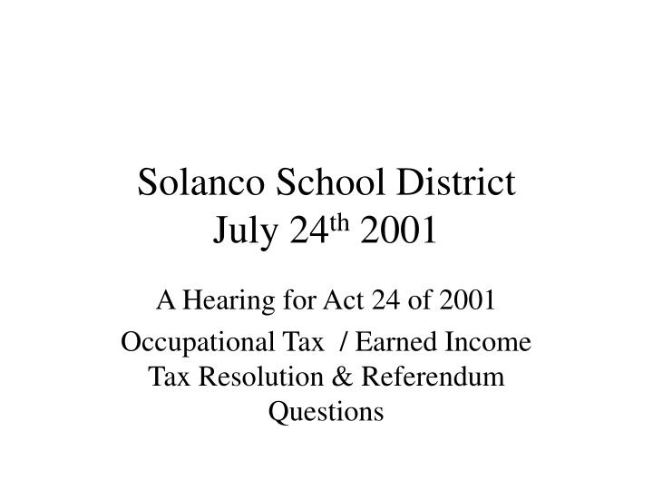 solanco school district july 24 th 2001