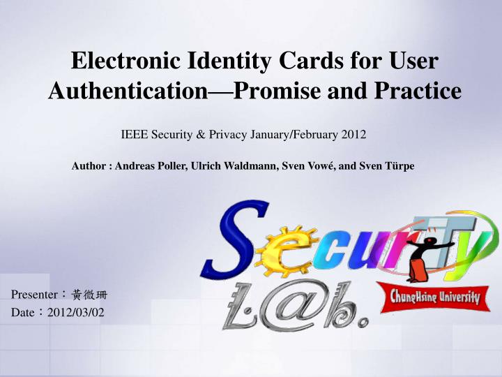 electronic identity cards for user authentication promise and practice