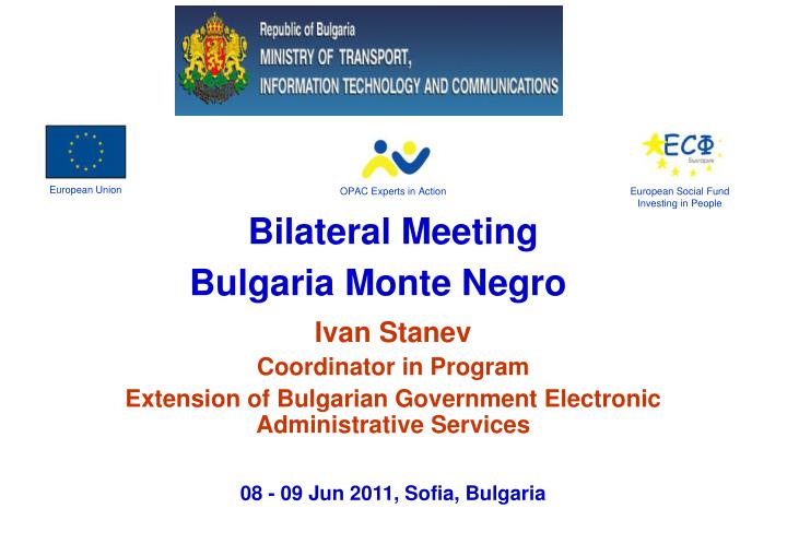 bilateral meeting bulgaria monte negro