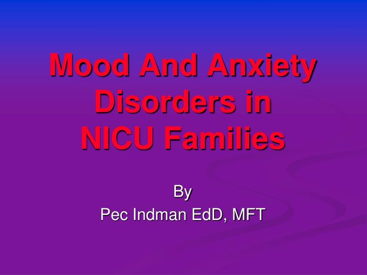 mood and anxiety disorders in nicu families