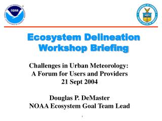 Ecosystem Delineation Workshop Briefing