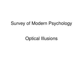 Survey of Modern Psychology