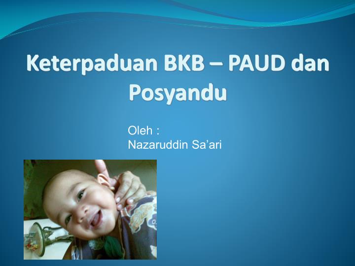 keterpaduan bkb paud dan posyandu