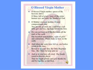 O Blessed Virgin Mother