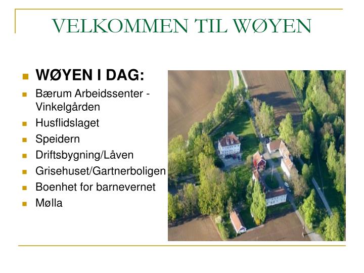 velkommen til w yen