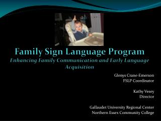 Family Sign Language Program Enhancing Family Communication and Early Language Acquisition