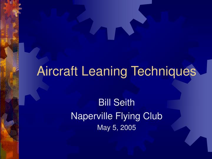 aircraft leaning techniques