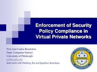 Enforcement of Security Policy Compliance in Virtual Private Networks