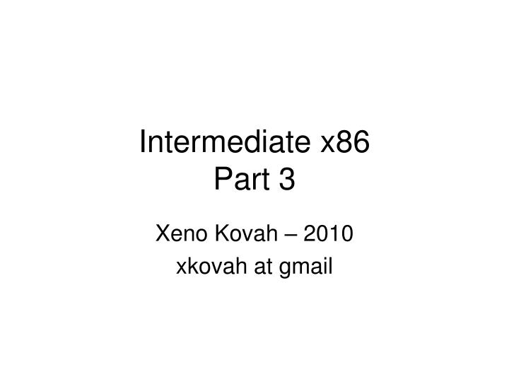 intermediate x86 part 3