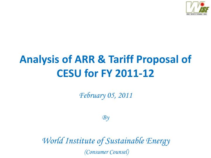 analysis of arr tariff proposal of cesu for fy 2011 12