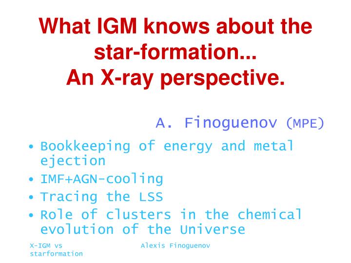 what igm knows about the star formation an x ray perspective