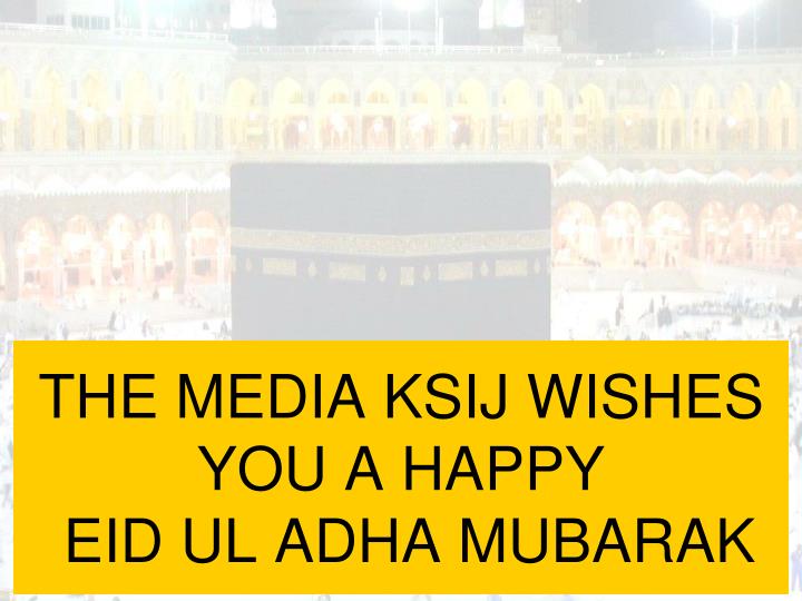 the media ksij wishes you a happy eid ul adha mubarak
