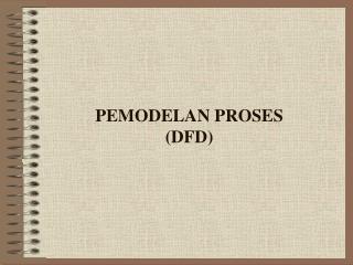 pemodelan proses dfd