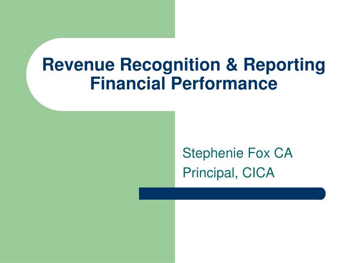revenue recognition reporting financial performance